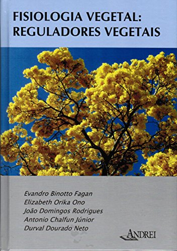 Fisiologia vegetal: reguladores vegetais