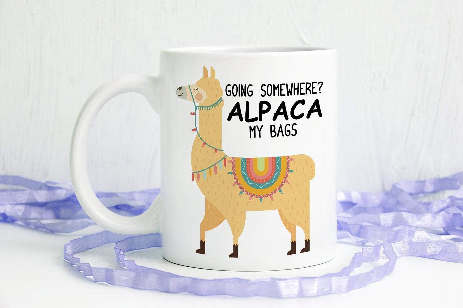 Funny Coffee Mug Alpaca Going Somewhere Alpaca My Bags Alpaca Alpaca Vacation Travel Alpaca Travel for Travelers Alpaca Pun Novelty Ceramic Tea Cup Gift 11 oz