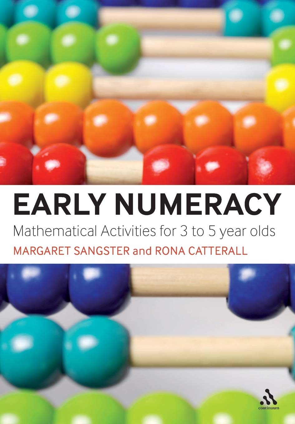 Early Numeracy: Mathematical activities for 3 to 5 year olds