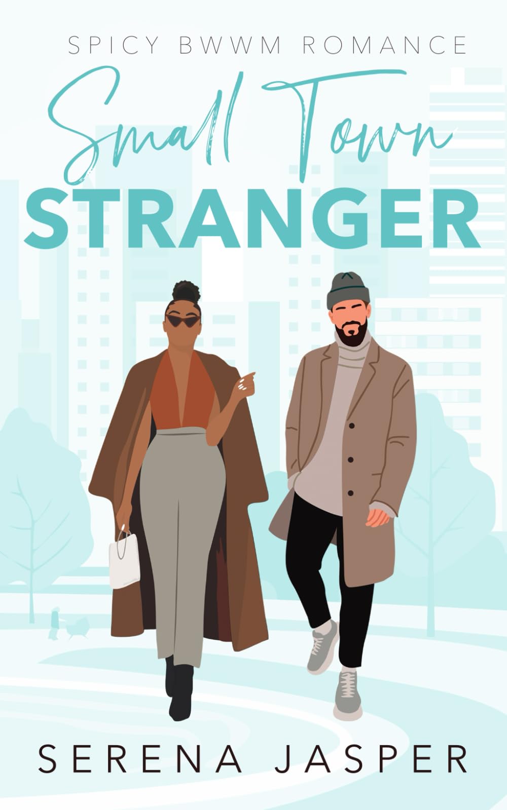 Small Town Stranger: Spicy BWWM Romance (Small Town BWWM Romance Books)