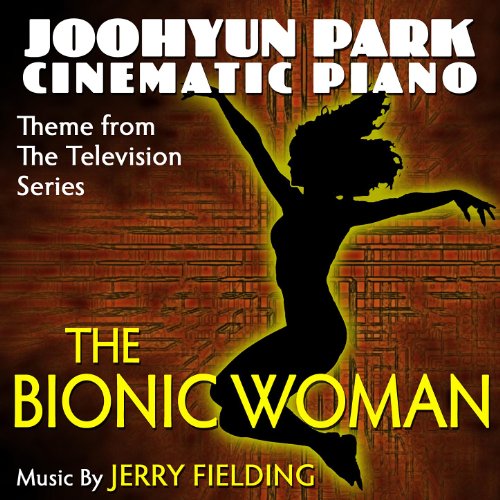 Amazon.com: The Bionic Woman - Main Theme for Solo Piano (Jerry ...