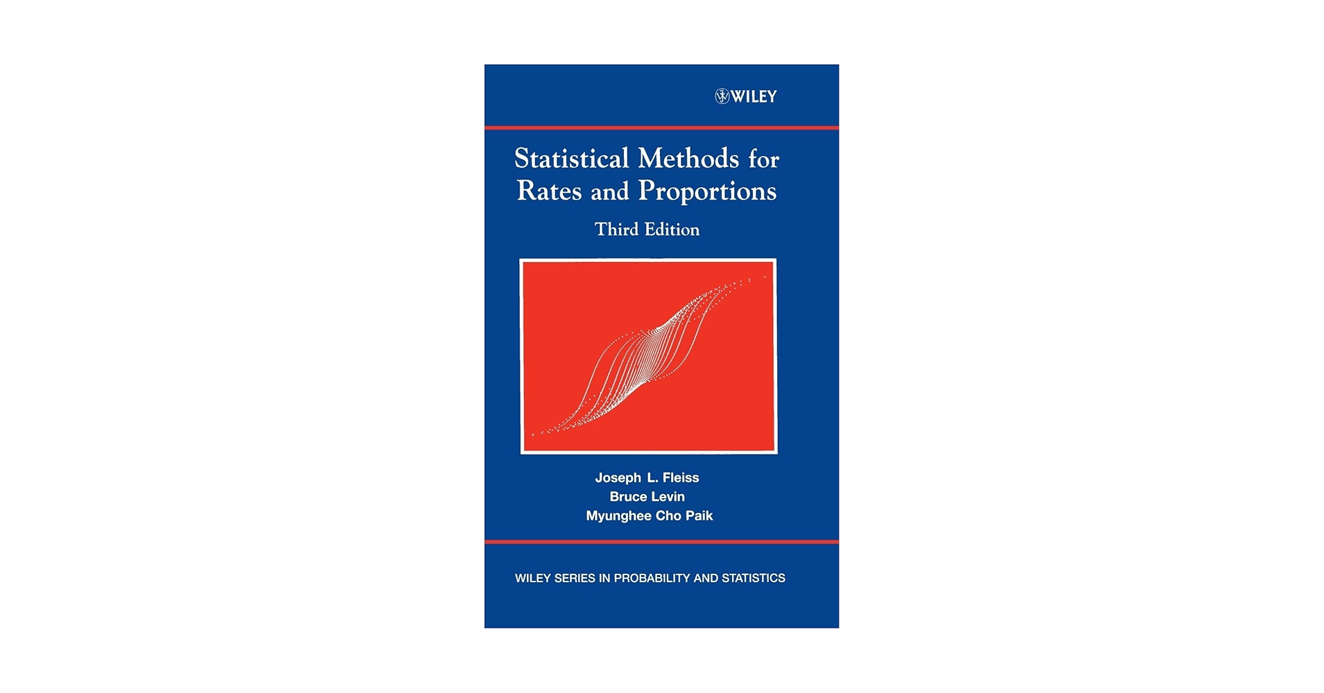 Statistical Methods for Rates & Proportions: Fleiss, Joseph