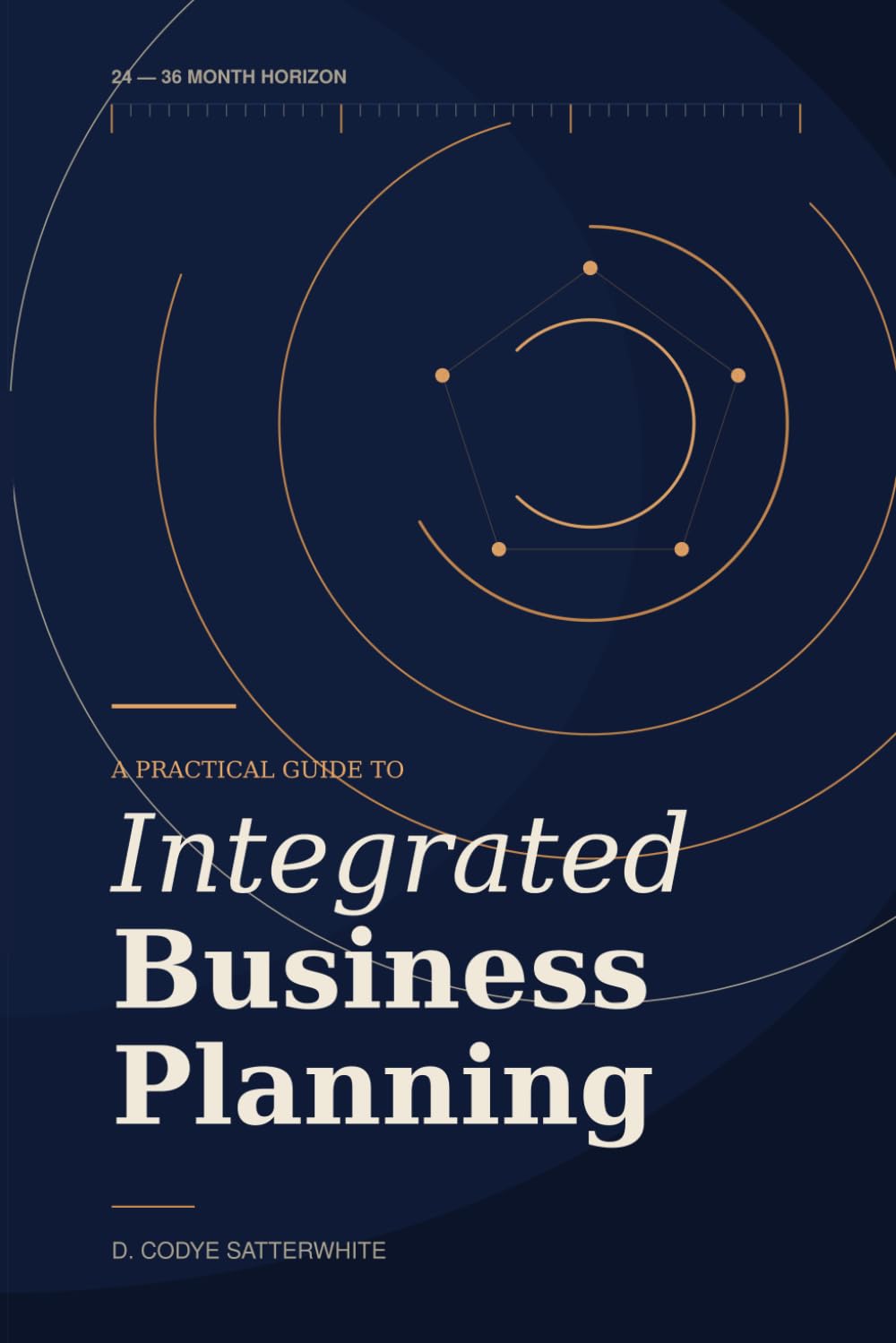 Integrated Business Planning: A Practical Guide to an Orchestrated Process Cycle with Stakeholder Engagement