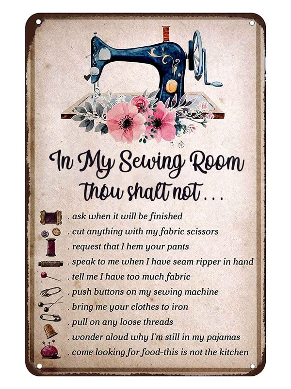 In My Sewing Room Thou Shalt Not Ask - Cartello Metallico 18x12 Pollici Per Cucito, Made In USA