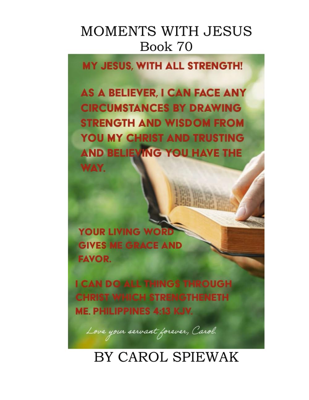 Moments With Jesus Book 70 (Moments with Jesus: a daily devotional)