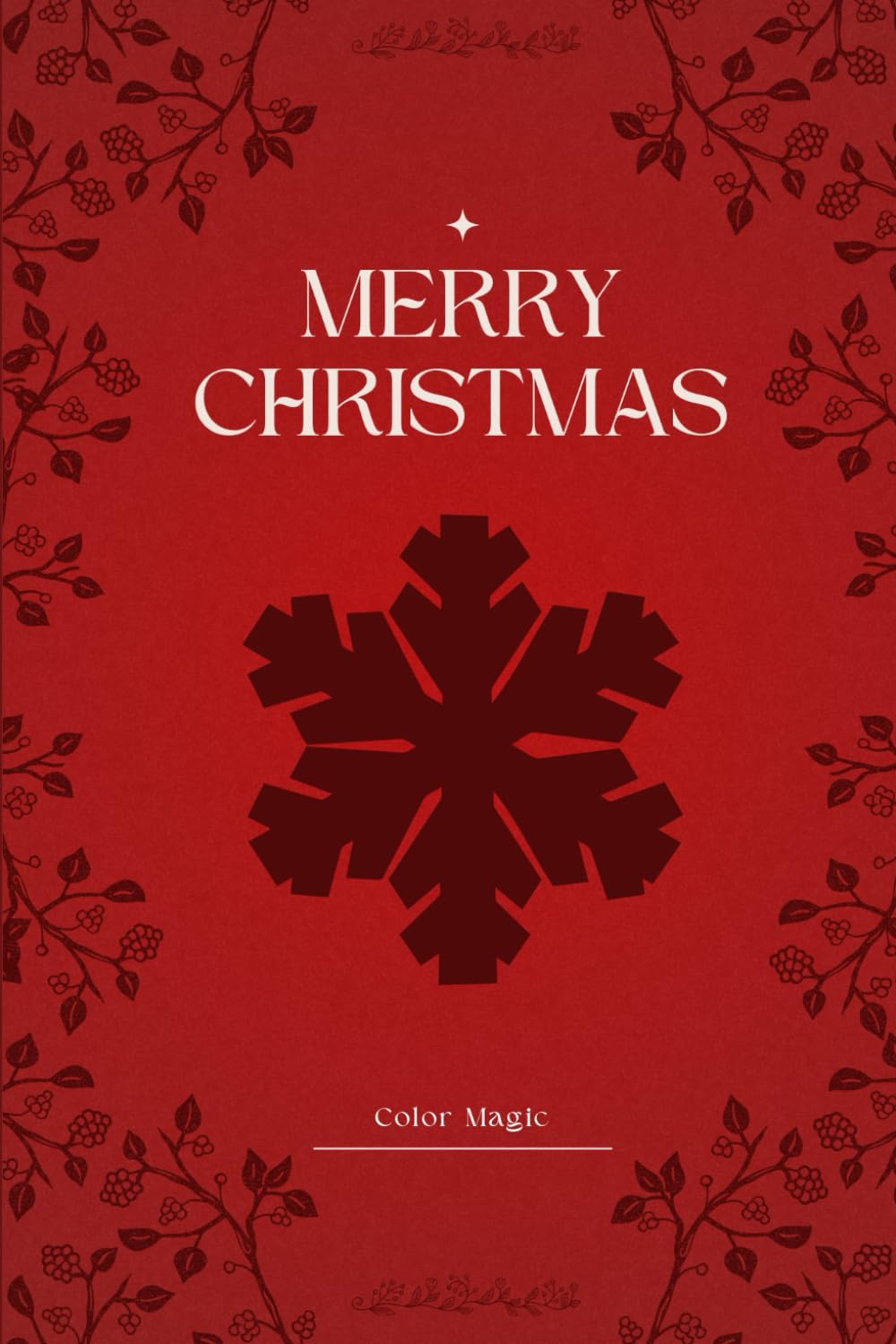 Calm Christmas Coloring Book: A Cozy Mindfulness Coloring Book with Winter Illustrations for Deep Relaxation