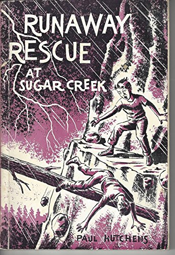 Runaway Rescue at Sugar Creek. B000Z31H8Q Book Cover
