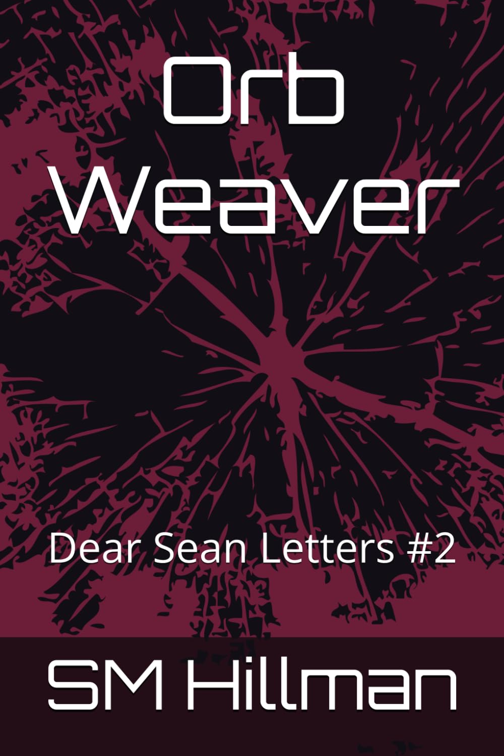 Orb Weaver: Dear Sean Letters #2
