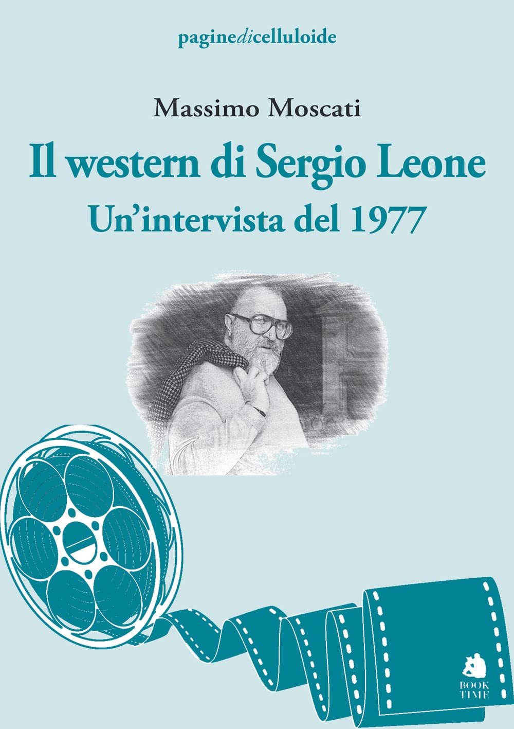 Il Western Di Sergio Leone. Un'intervista Del 1977 - 4