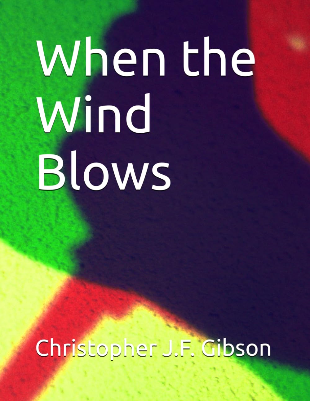 When the Wind Blows