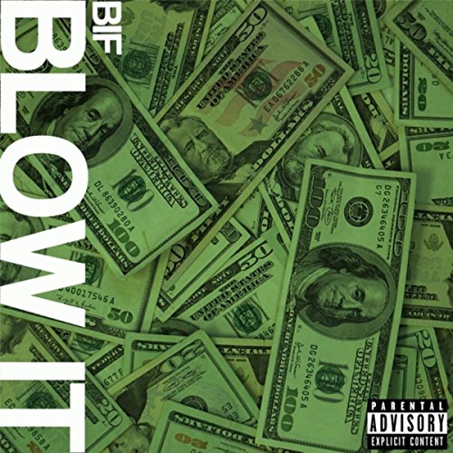 Amazon.com: Blow It [Explicit] : BIF: Digital Music