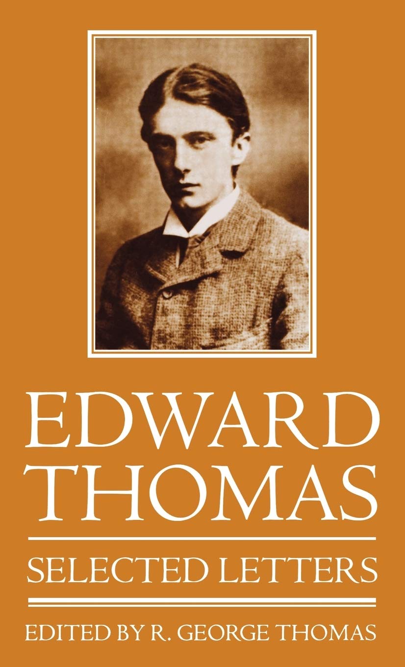 Edward Thomas: Selected Letters