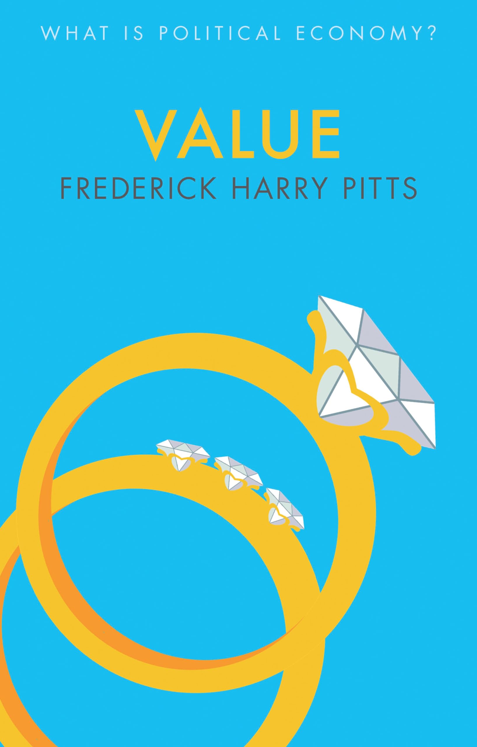 Value (What is Political Economy?). Pitts 9781509535668 Fast Free Shipping**