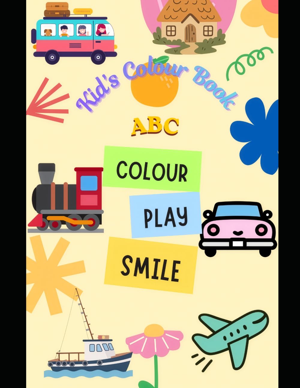 ABC kids Coloring book: Fun and Easy Coloring Pages for Toddlers and Preschoolers Ages 3–4