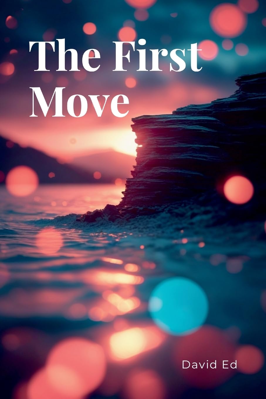 The First Move