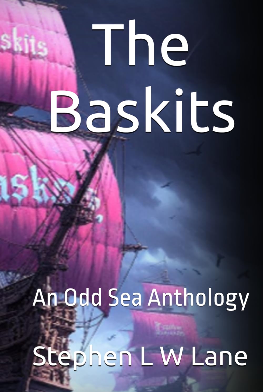 The Baskits: An Odd Sea Anthology