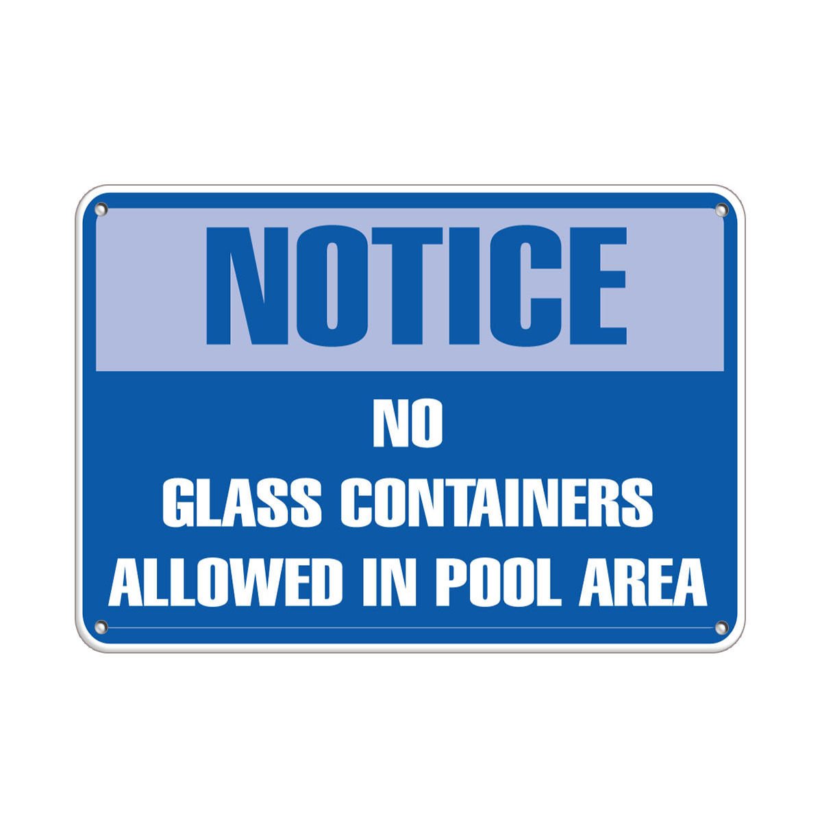 Buy Notice No Glass Containers Allowed in Pool Area Pool Signs Aluminum