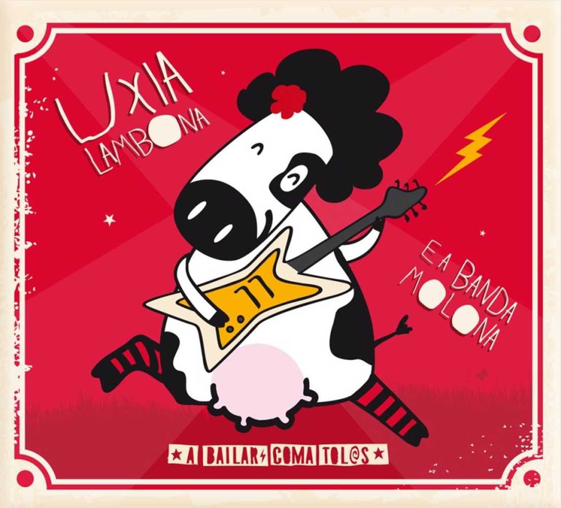 Uxia & A Banda Molona Lambona - A Bailar Coma Tolos