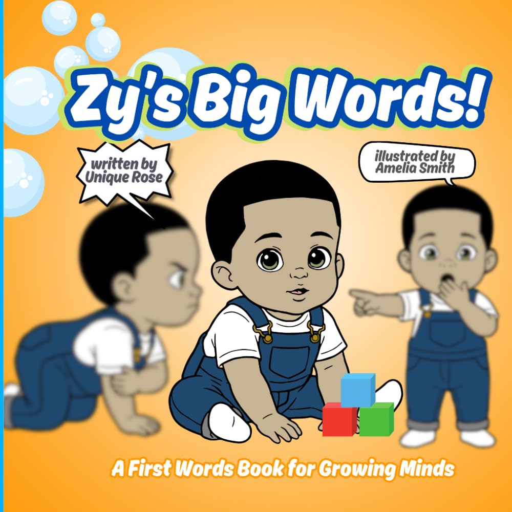 Zy's Big Words: A First Words Book for Growing Minds