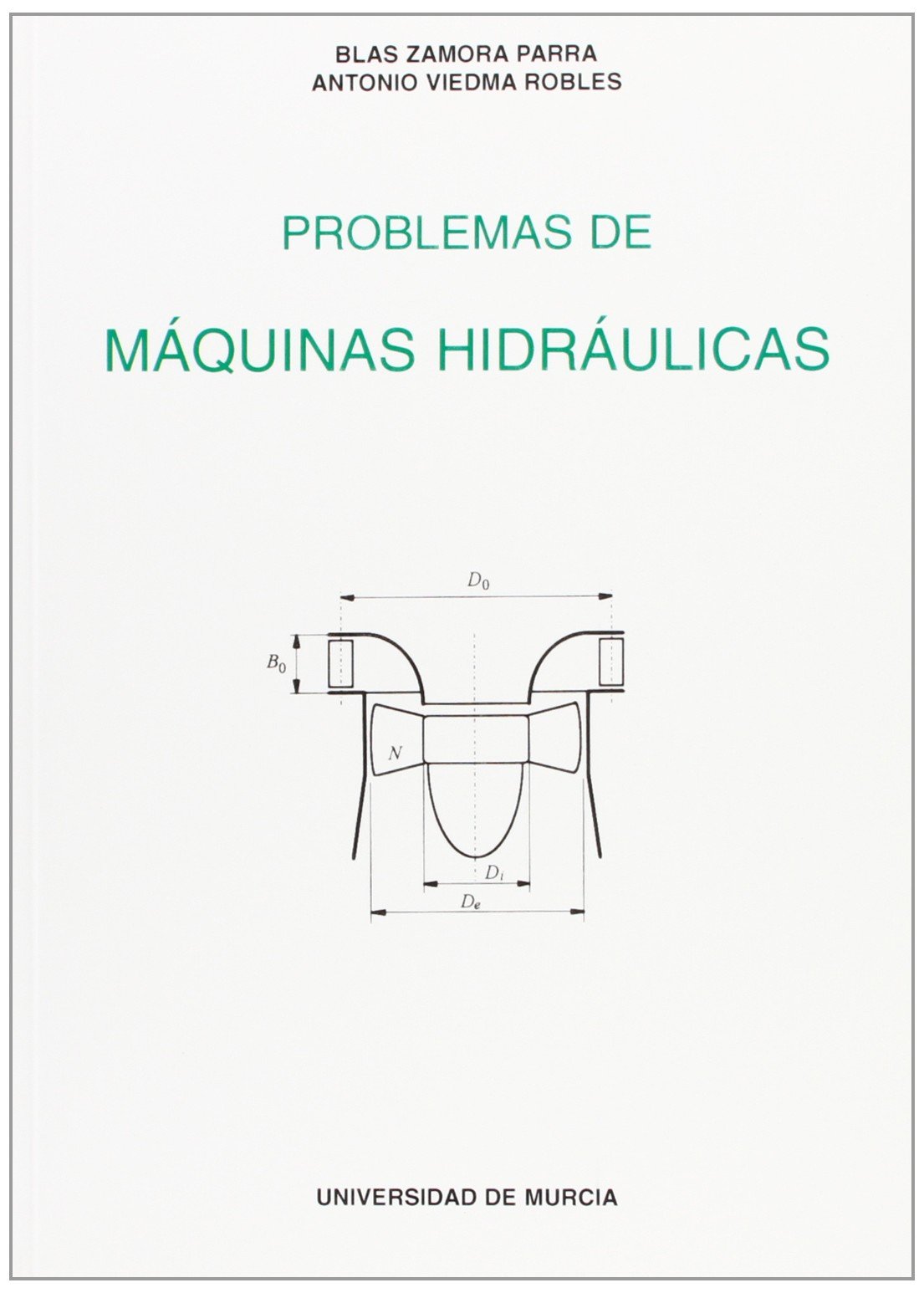 Problemas de maquinas hidraulicas (SIN COLECCION)