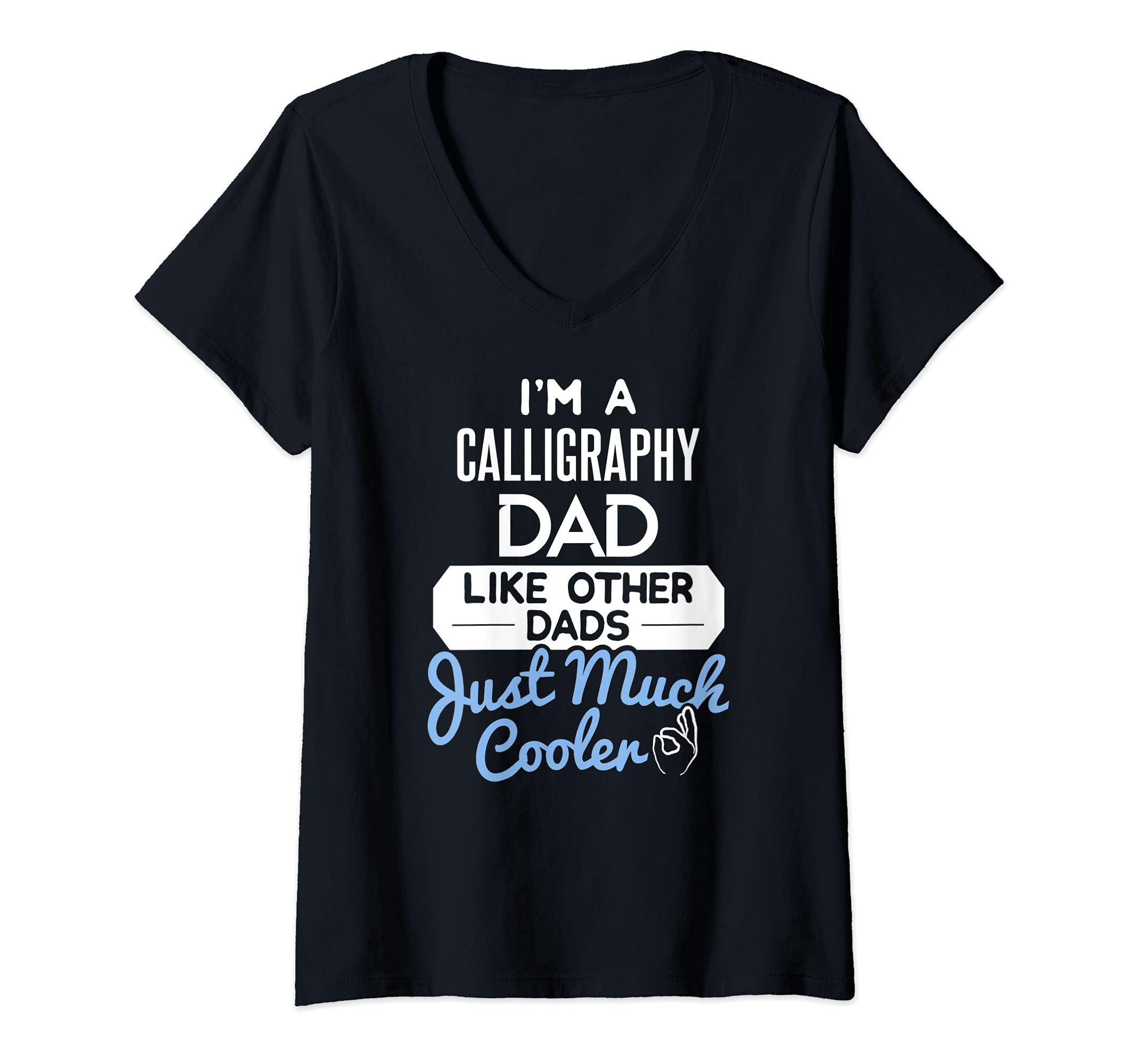 Womens Cool Fathers Day Design Calligraphy Dad V-Neck T-Shirt, Black