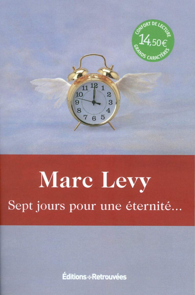 7 JOURS POUR UNE ETERNITE: 7 JOURS POUR UNE ETERNITE Lévy, Marc