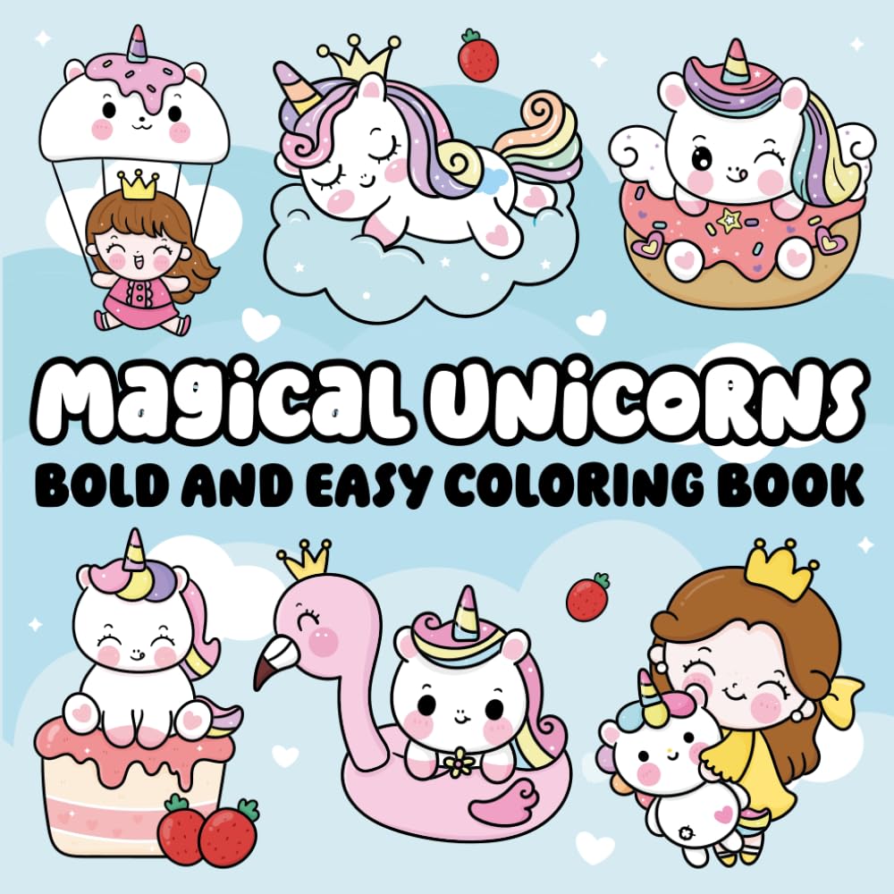 Magical Unicorns: Bold and Easy Coloring Book (Bold & Easy-Fun Theme Series (12 Book Series))