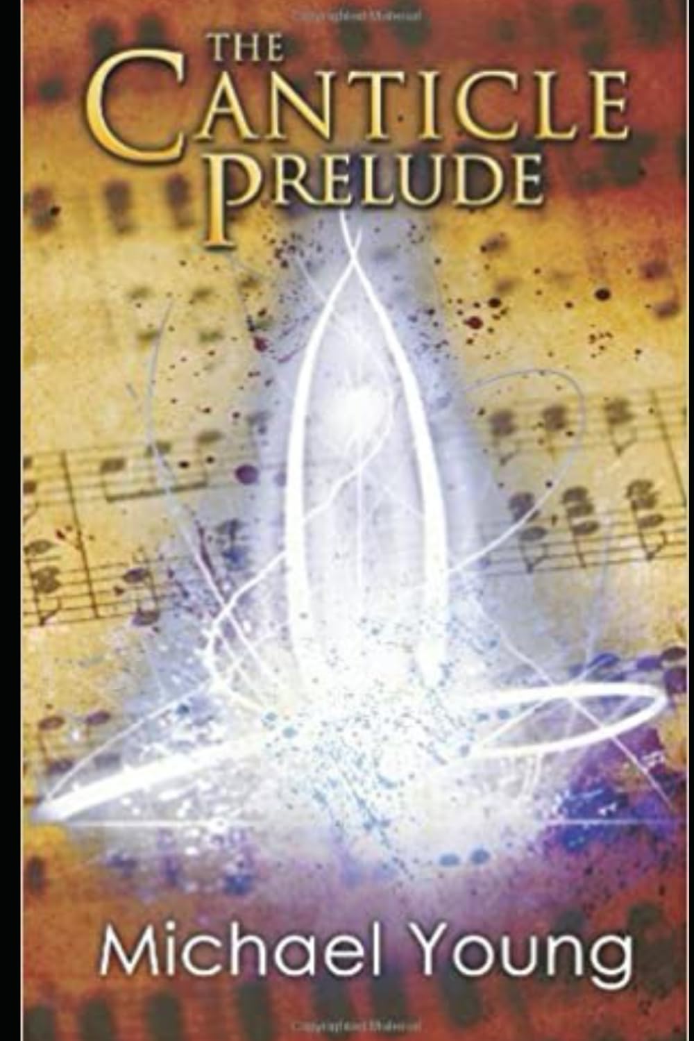 Book cover for The Canticle Chronicles series