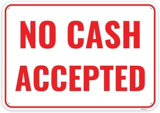 1PC No Cash Accepted Sign, 10 x 7 Inches - Aluminum - No Cash On Premises