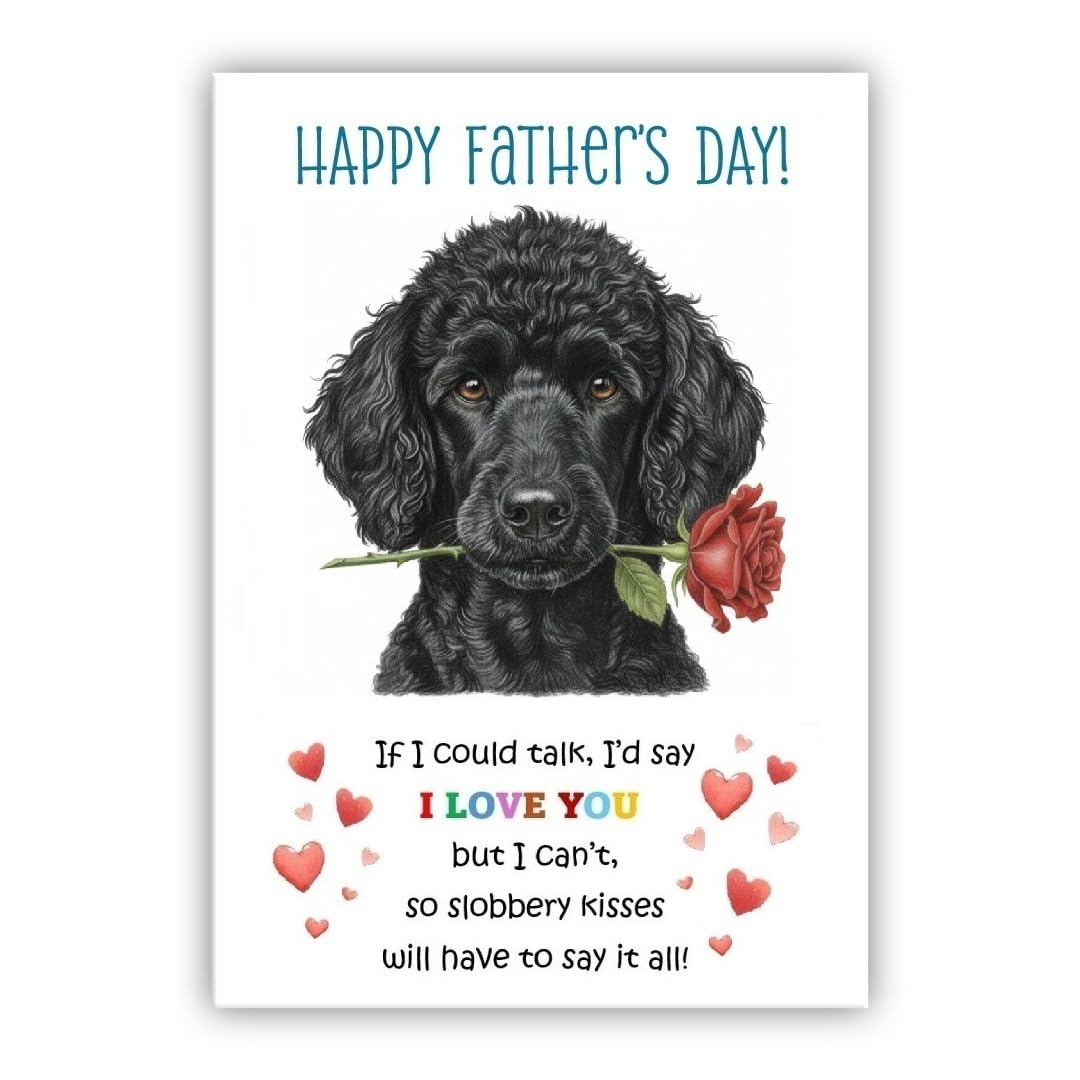 Father’s Day Card From the Dog. Adorable Fathers Day Pet Card. Many Breeds Available. (• Poodle black)