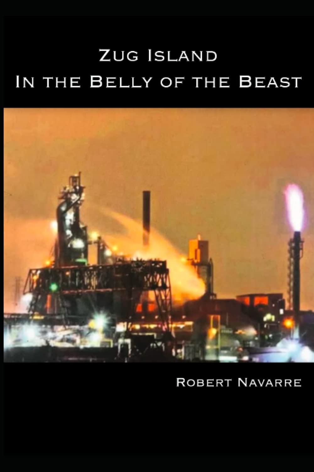 Zug Island - In the Belly of the Beast