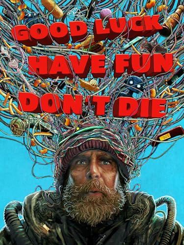 Bild: Good Luck, Have Fun, Don�t Die f�r 13,99 EUR bei amazon.de