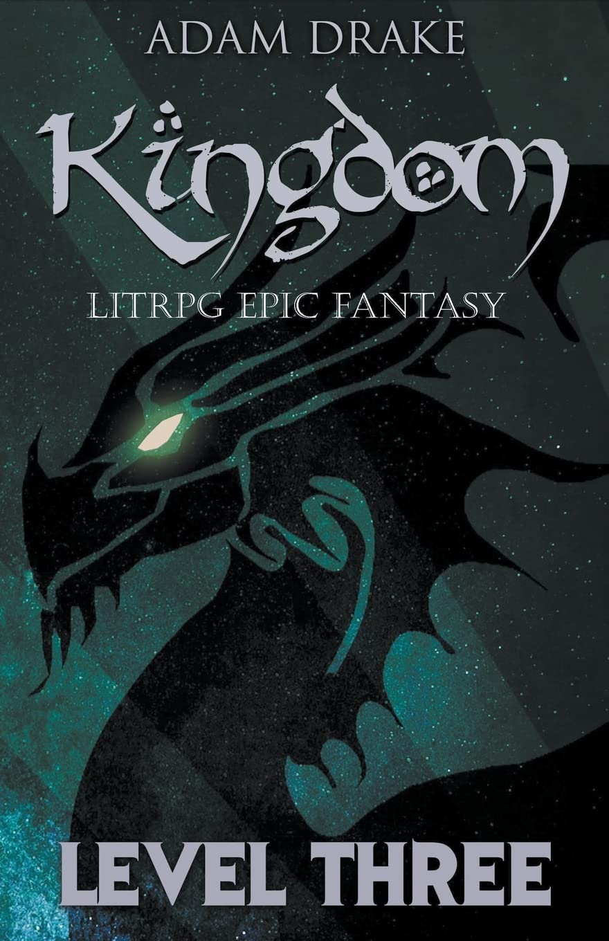 Kingdom Level Three: LitRPG Epic Fantasy: 3