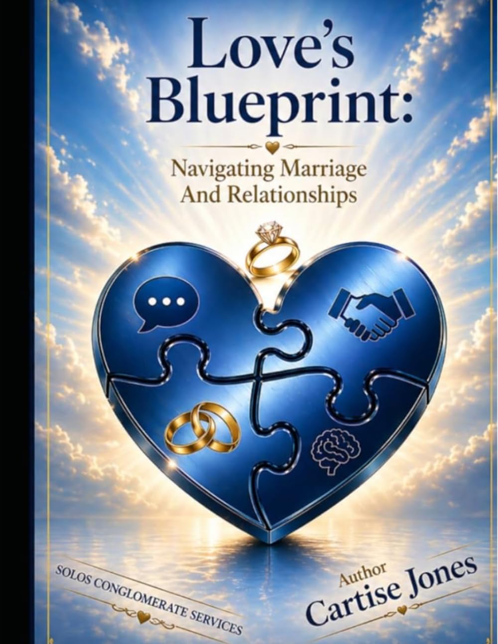Loves’ Blueprint: Navigating Marriage And Relationships