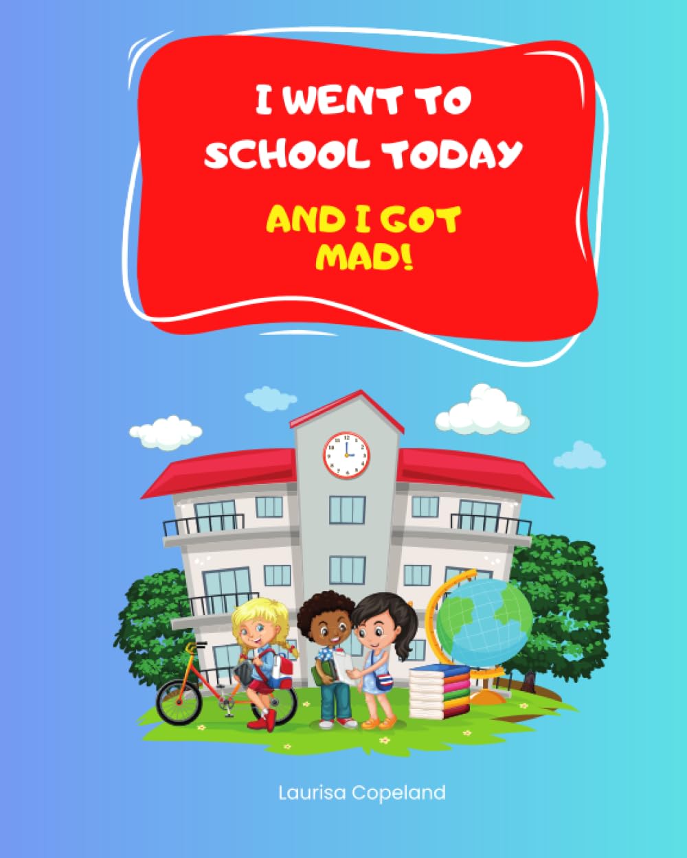 I Went To School Today & I Got Mad!