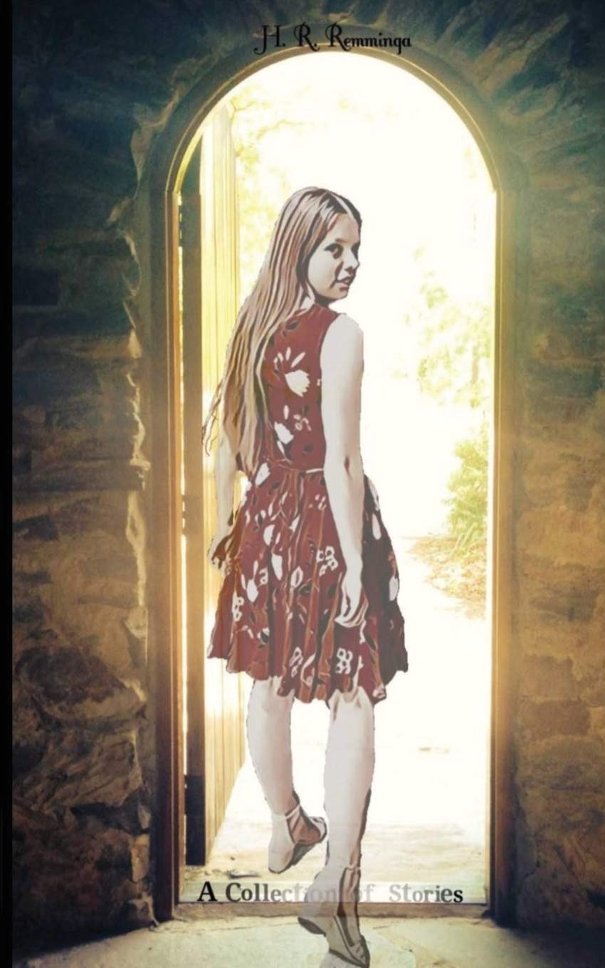 A Collection of Stories: A Volume of Poetry, Lyrics, and Short Pieces