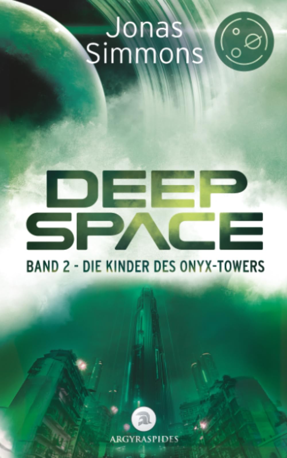 Deep Space Band 2: Die Kinder des Onyx-Towers