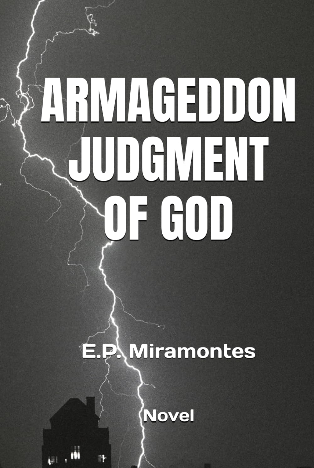 ARMAGEDDON, JUDGMENT OF GOD