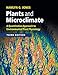 Plants and Microclimate: A Quantitative Approach to Environmental Plant Physiology