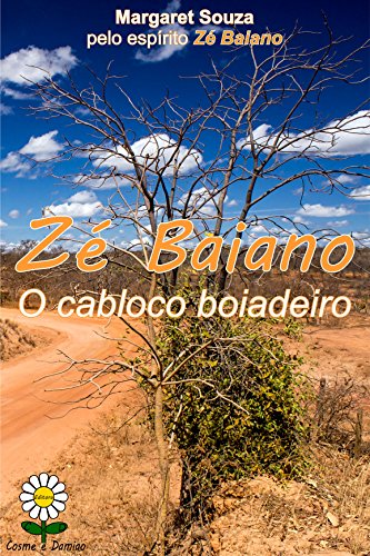 ZÉ BAIANO: O CABOCLO BOIADEIRO