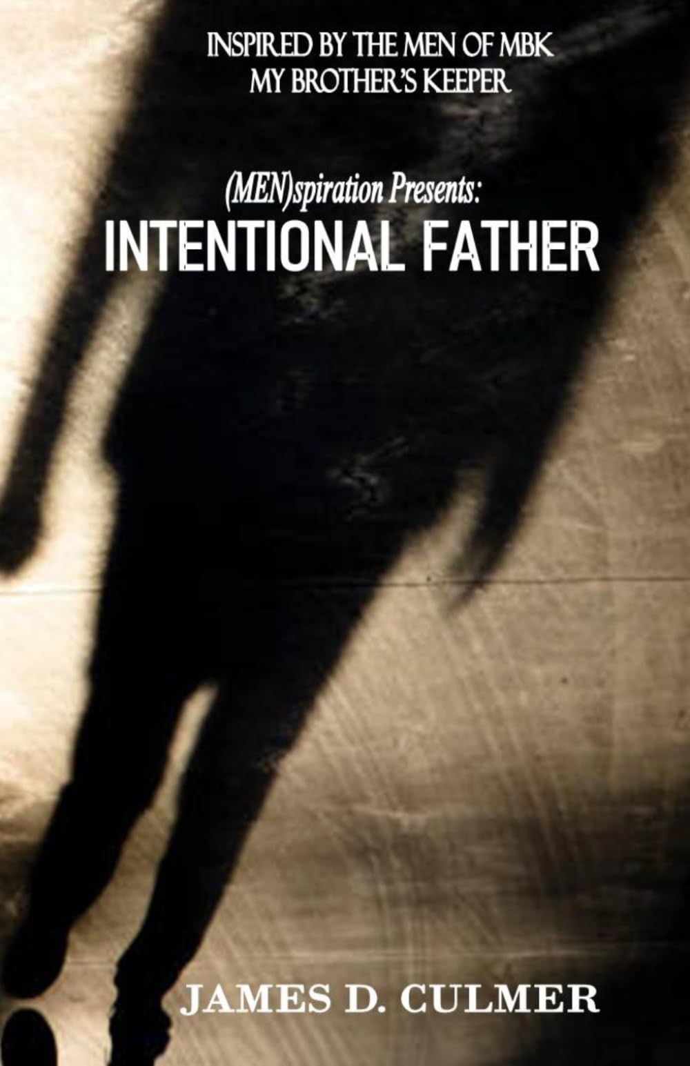 The Intentional Father