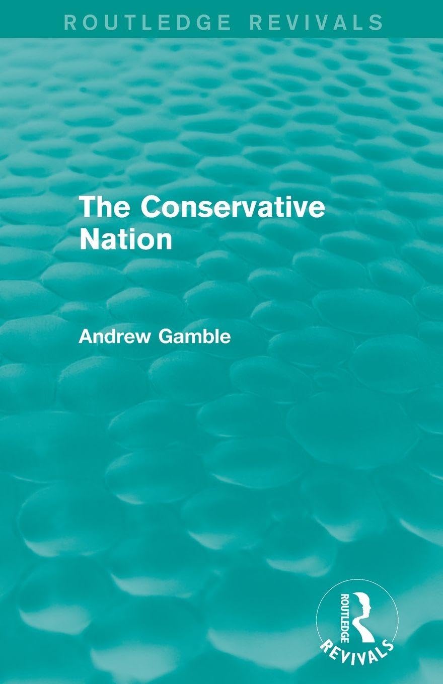 The Conservative Nation (Routledge Revivals)