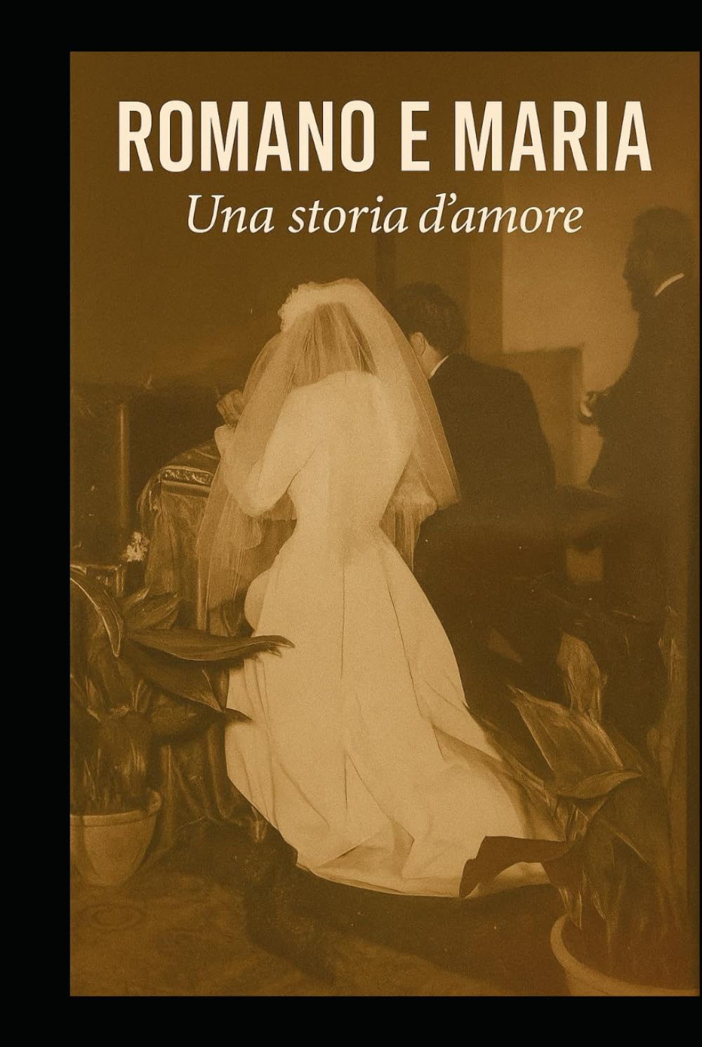 Romano e Maria - Una storia d'amore