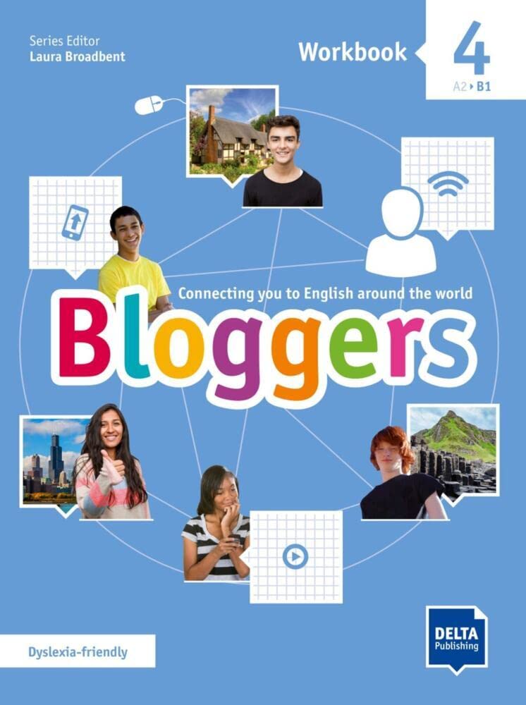 Bloggers 4 A2 - B1: Connecting you to English around the world. Workbook with digital extras