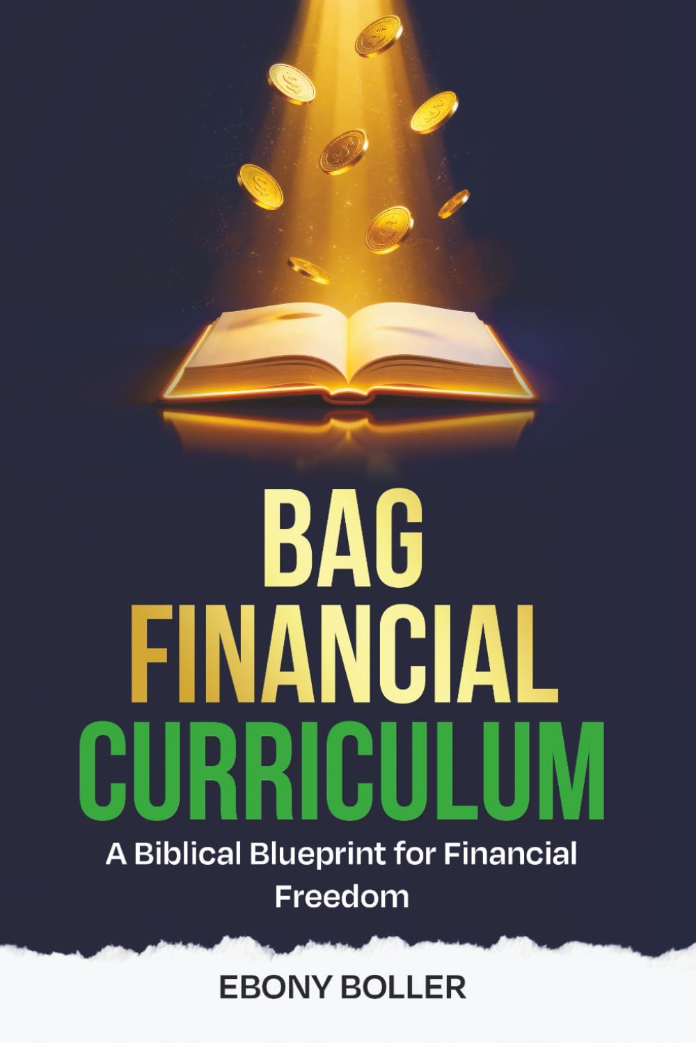 BAG Financial Curriculum: A Biblical Blueprint for Financial Freedom