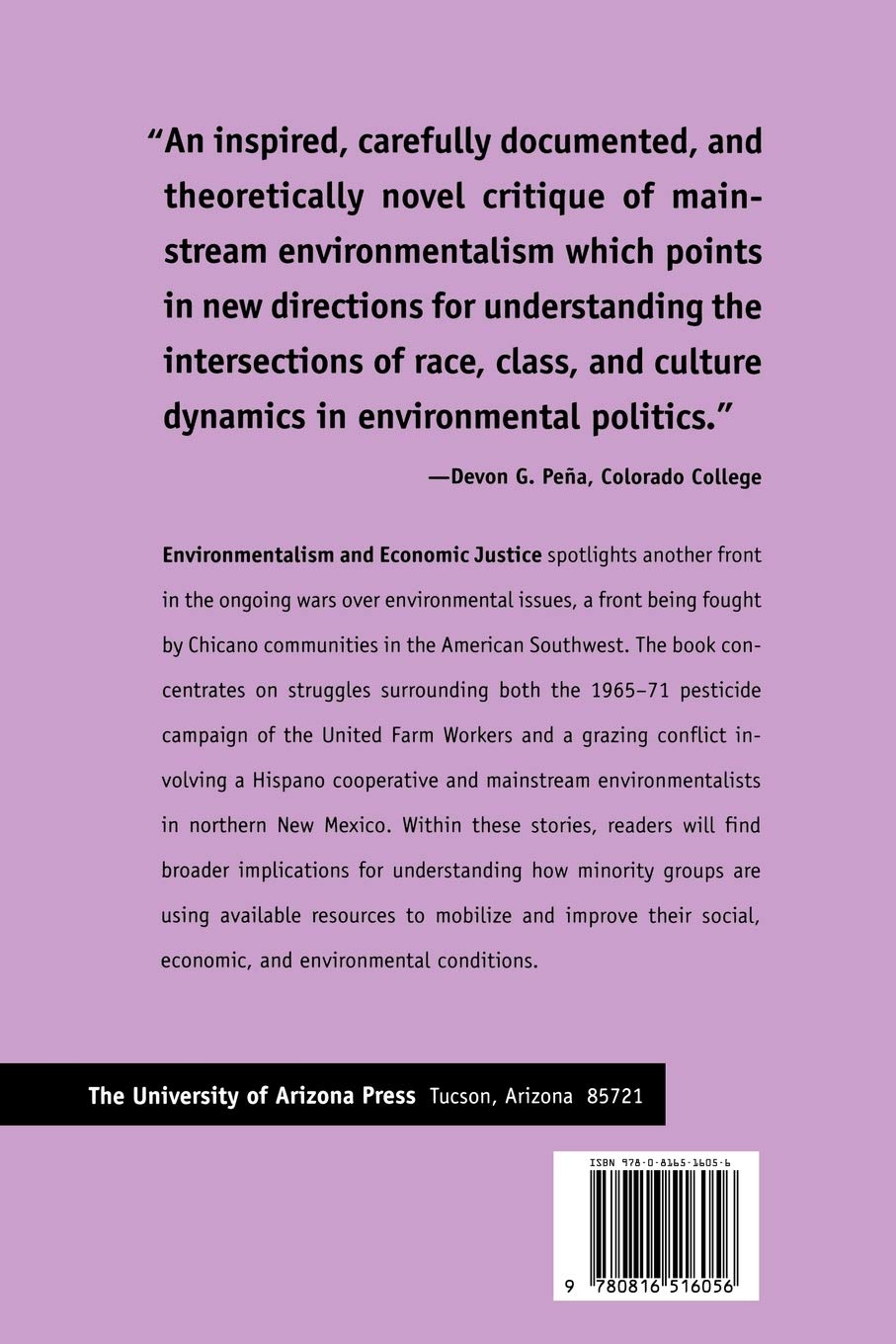 Environmentalism and Economic Justice: Two Chicano Struggles in the Southwest (Society, Environment, and Place Series)