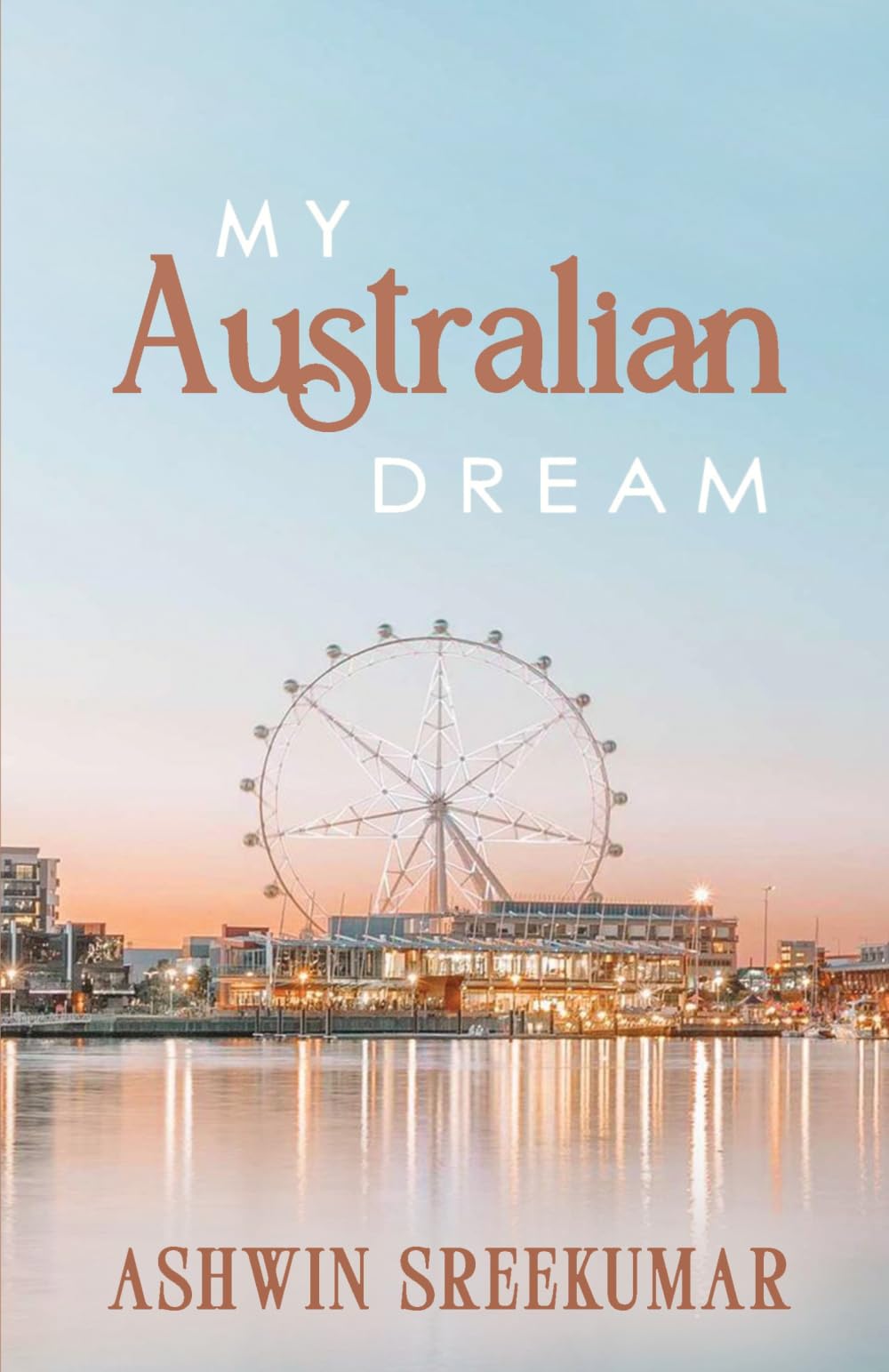 My Australian Dream