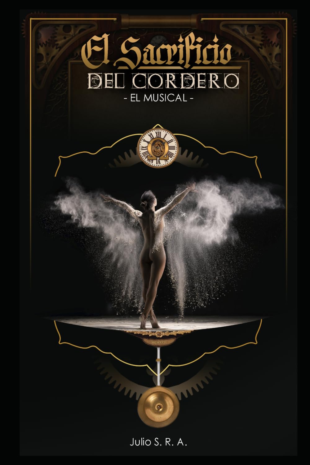 El Sacrificio del Cordero: El Musical