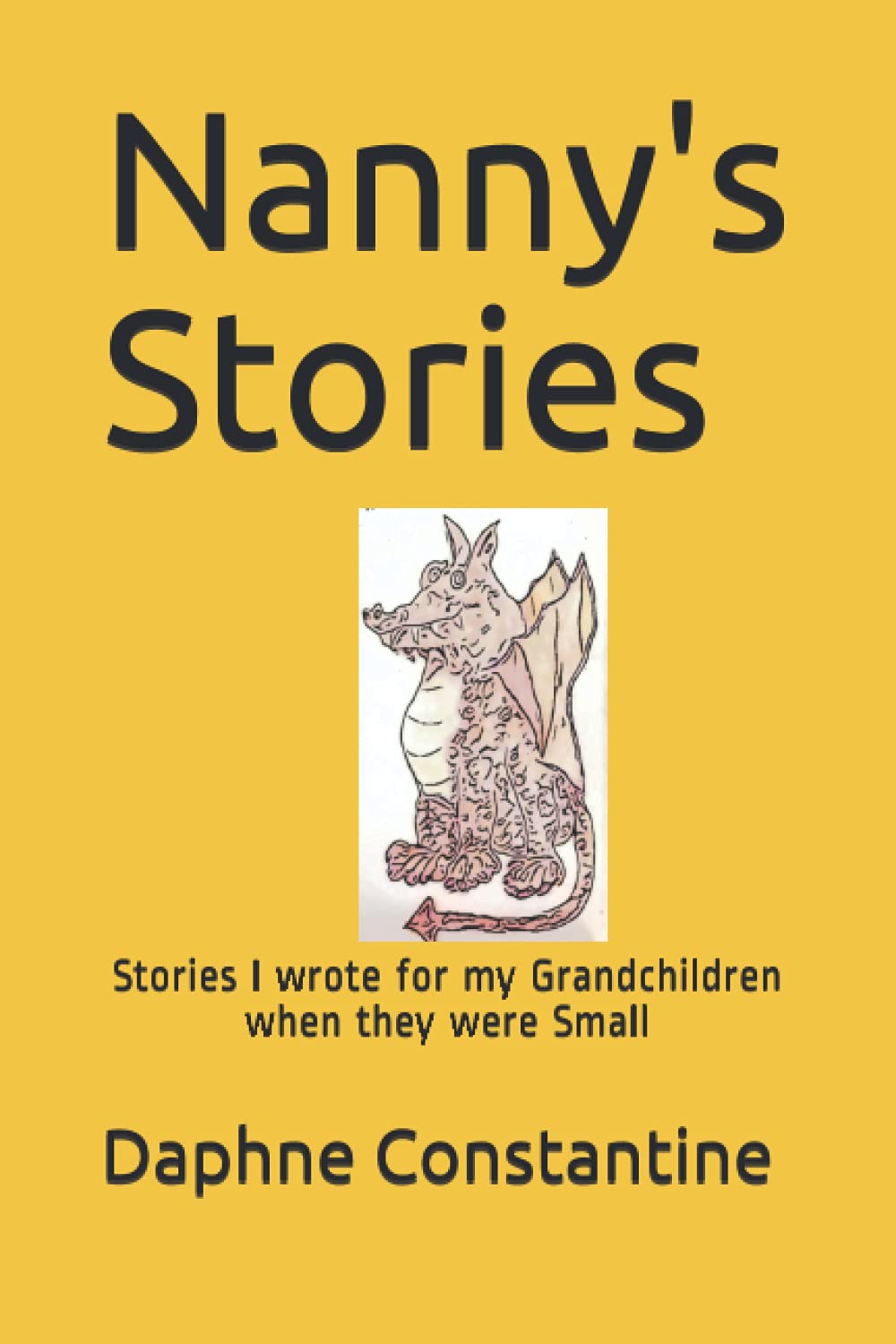 Nanny's Stories: Stories I wrote for my Grandchildren when they were Small (Pekingese stories)