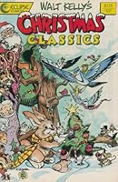 Christmas Classics (Walt Kelly's…), Edition# 1 B002XQN1VY Book Cover